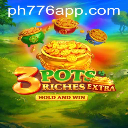 Exploring the Excitement of 3potsExtra: A Game-Changer in Online Gaming