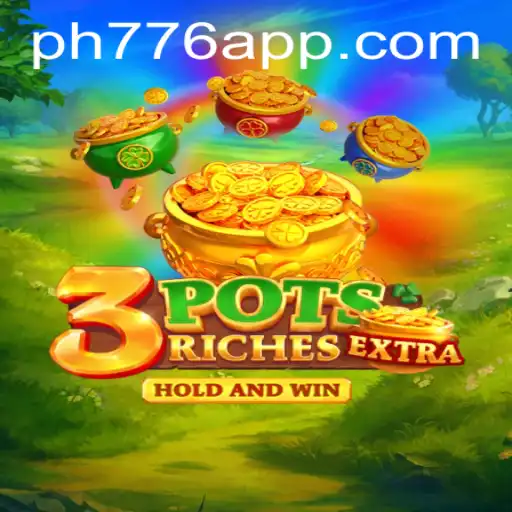 Exploring the Excitement of 3potsExtra: A Game-Changer in Online Gaming