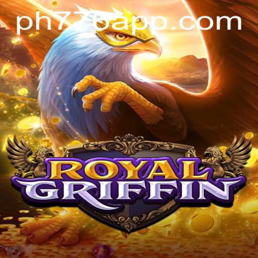Exploring the Adventure of RoyalGriffin with PH776.com